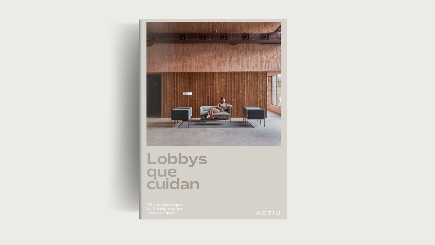 10 tips para que tu lobby sea un LifeFriendly Space